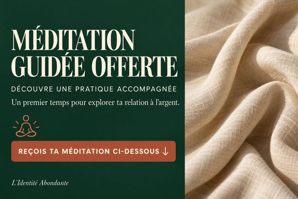 Méditation guidée offerte : « Écoute ce que l’argent évoque poVoici les métadonnées SEO complètes pour cette deuxième image, cette fois destinée à la mise en avant de l’article de blog « Affirmations positives sur l’argent : 12 phrases à adapter à ta vie ».